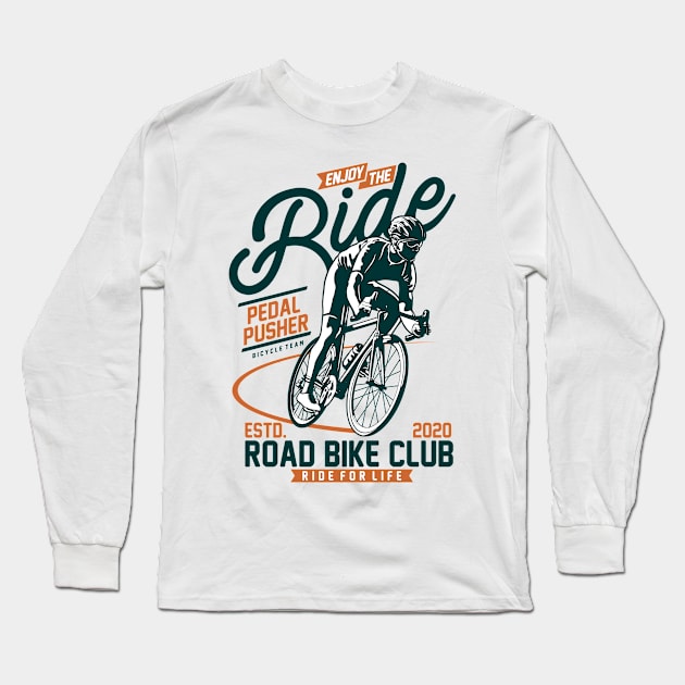 Enjoy the bike ride Long Sleeve T-Shirt by D3monic